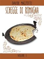 Schegge di Romagna. Vol. 1