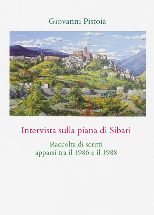 Intervista sulla piana di Sibari - Giovanni Pistoia - copertina