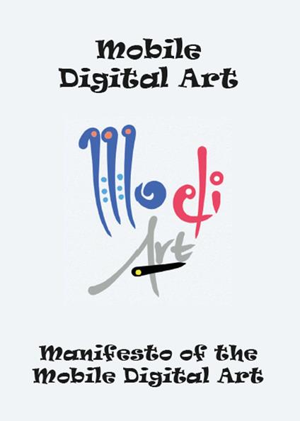 Manifesto of the mobile digital art - Fabrizio Trainito - copertina