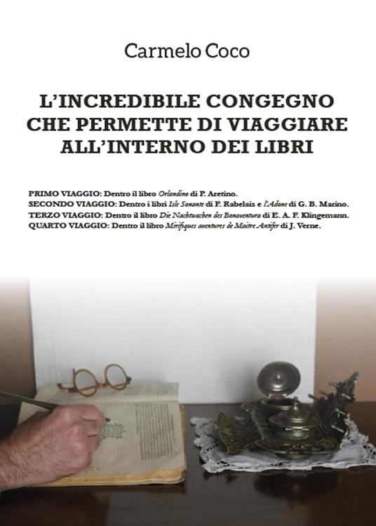 L' incredibile congegno che permette di viaggiare all'interno dei libri - Carmelo Coco - copertina