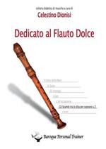 Dedicato al flauto dolce. Gli scambi tra le dita per soprano. Vol. 2