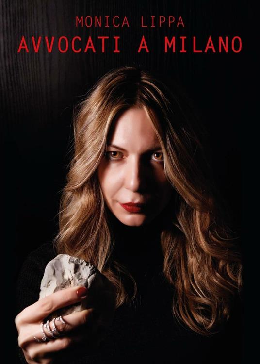 Avvocati a Milano - Monica Lippa - copertina