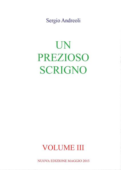 Un prezioso scrigno. Vol. 3 - Sergio Andreoli - copertina