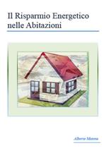 Il risparmio energetico nelle abitazioni