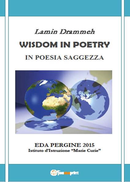 Wisdom in poetry. In poesia saggezza - Lamin Drammeh - copertina