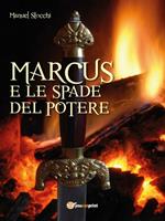 Marcus e le spade del potere