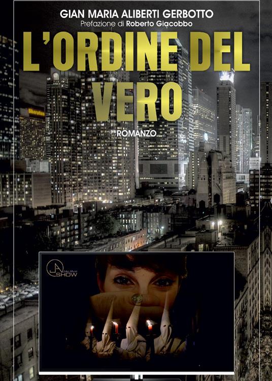 L' ordine del vero - Gian Maria Aliberti Gerbotto - copertina