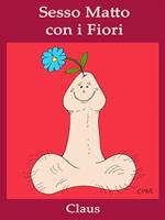 Sesso matto con i fiori