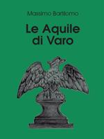 Le aquile di Varo