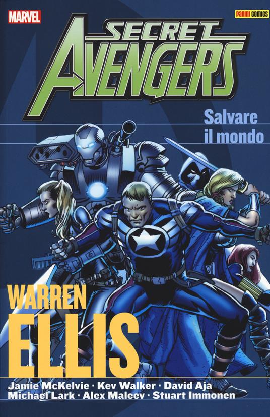 Salvare il mondo. Secret Avengers - Warren Ellis - copertina