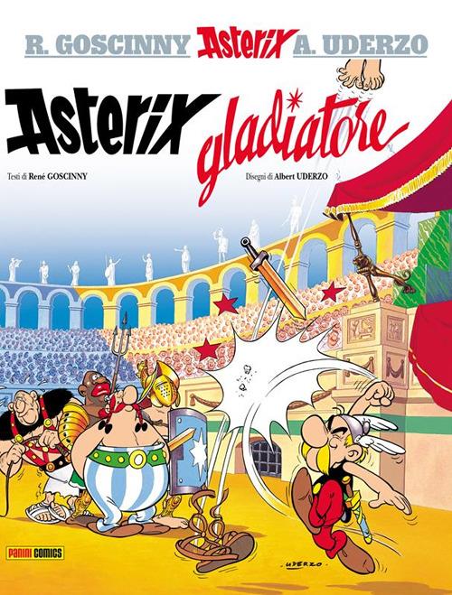 Asterix gladiatore. Vol. 4 - René Goscinny,Albert Uderzo,Luciana Marconcini - ebook