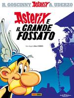 Asterix e il grande fossato. Ediz. illustrata. Vol. 25