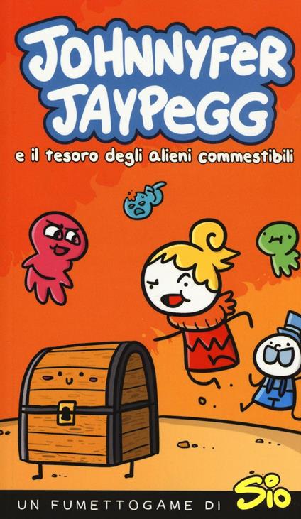 Johnnyfer Jaypegg e il tesoro degli alieni commestibili - Simone Albrigi - copertina