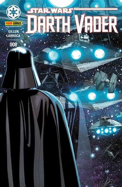 Darth Vader. Star Wars. Vol. 8 - Kieron Gillen,Salvador Larroca - ebook