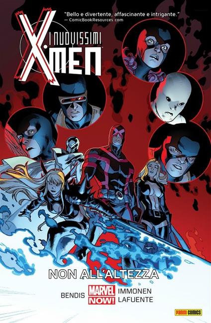 Non all'altezza. I nuovissimi X-Men. Vol. 3 - Brian Michael Bendis,Stuart Immonen,David Lafuente,F. Gamberini - ebook