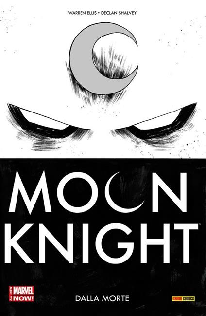 Dalla morte. Moon Knight. Vol. 1 - Warren Ellis,Declan Shalvey - ebook