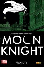 Nella notte. Moon Knight. Vol. 3