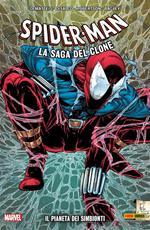 Il pianeta dei simbionti. Spider-Man. La saga del clone. Vol. 3