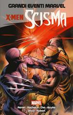 X-Men. Scisma