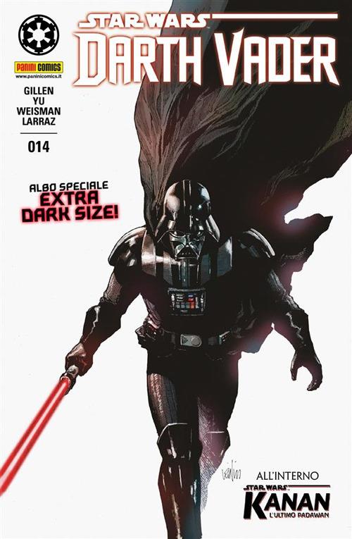 Darth Vader. Star Wars. Vol. 14 - Kieron Gillen,Pepe Larraz,Greg Weisman - ebook