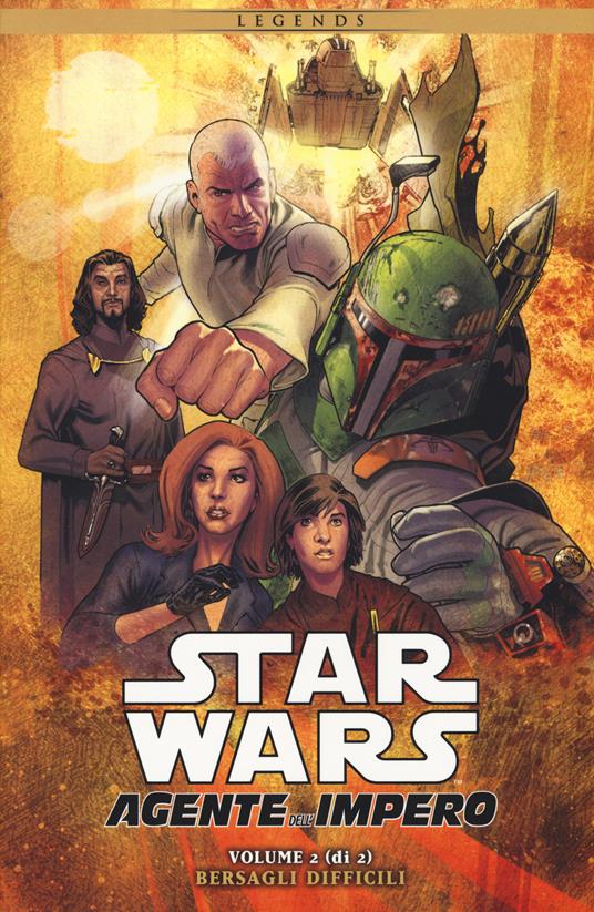 Star Wars. Agente dell'impero. Vol. 2: Bersagli difficili. - John Ostrander - copertina