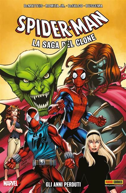 Gli anni perduti. Spider-Man. La saga del clone. Vol. 5 - Marco M. Lupoli,Pier Paolo Ronchetti - ebook