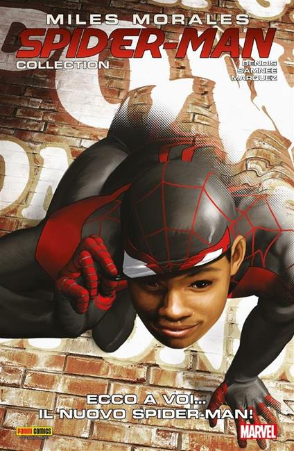 Miles Morales. Spider-Man Collection. Vol. 2 - Brian Michael Bendis,David Marquez,Chris Samnee - ebook