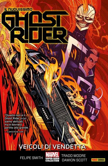 Veicoli di vendetta. Il nuovissimo Ghost Rider - Tradd Moore,Damion Scott,Felipe Smith - ebook