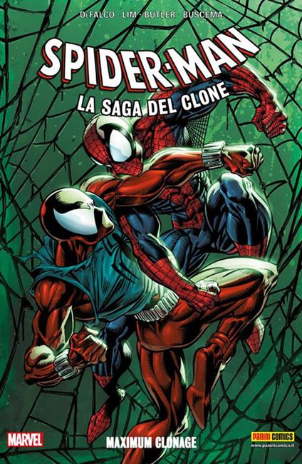 Maximum Clonage. Spider-Man. La saga del clone. Vol. 6 - Sal Buscema,Steven Butler,Tom DeFalco,Ron Lim - ebook