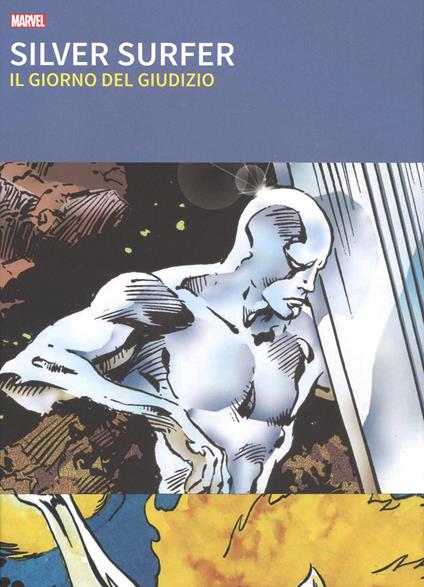 Il giorno del giudizio. Silver surfer - S. Lee,John Buscema - copertina