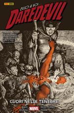 Cuori nelle tenebre. Daredevil. Vol. 2