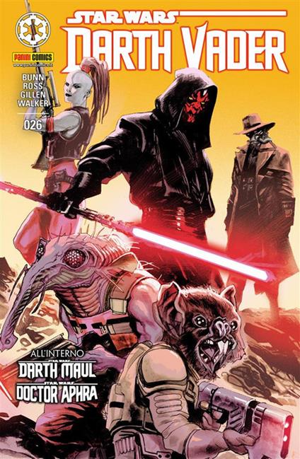 Darth Vader. Star Wars. Vol. 26 - Cullen Bunn,Kieron Gillen,Luke Ross,Kev Walker - ebook