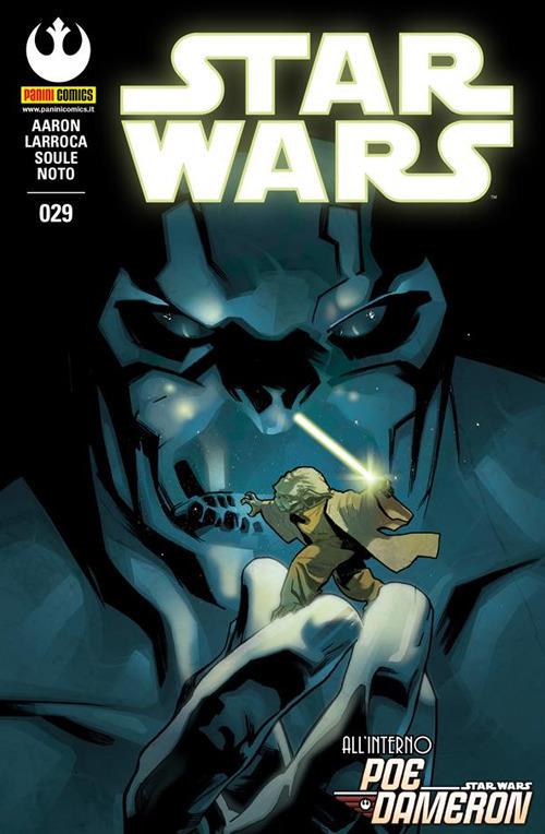 Star Wars. Nuova serie. Vol. 29 - Jason Aaron,Salvador Larroca,Phil Noto,Charles Soule - ebook