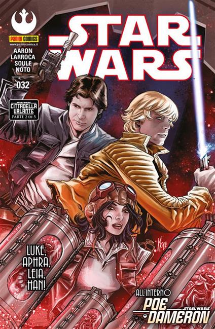 Star Wars. Nuova serie. Vol. 32 - Jason Aaron,Salvador Larroca,Phil Noto,Charles Soule - ebook