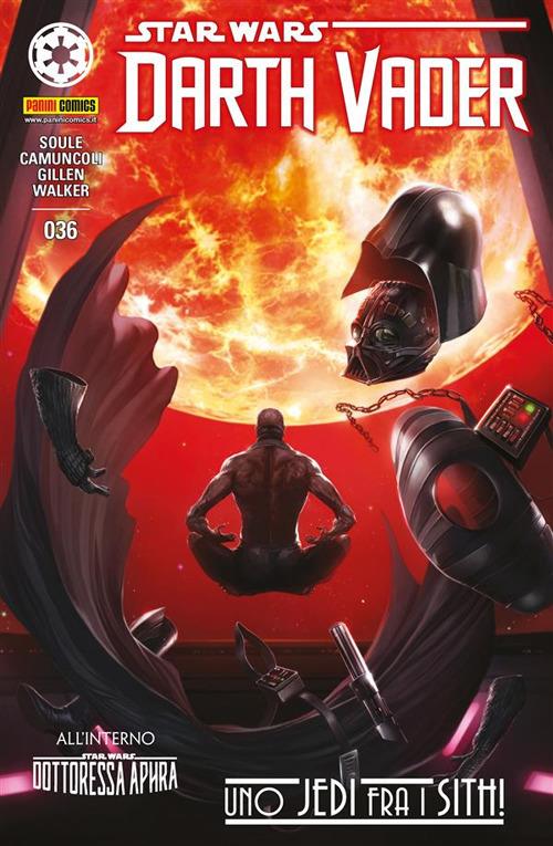 Darth Vader. Star Wars. Vol. 36 - Giuseppe Camuncoli,Kieron Gillen,Charles Soule,Kev Walker - ebook