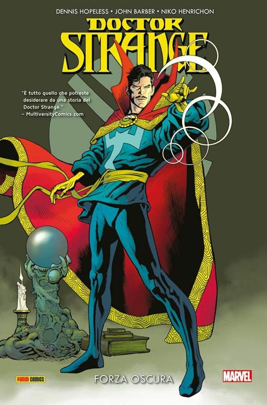 Doctor Strange. Vol. 5: Forza oscura. - Dennis Hopeless,John Barber - copertina