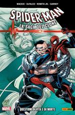 Questioni di vita e di morte. Spider-Man. La saga del clone. Vol. 11