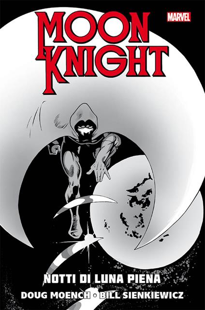 Notti di luna piena. Moon Knight - Doug Moench,Bill Sienkiewicz - copertina