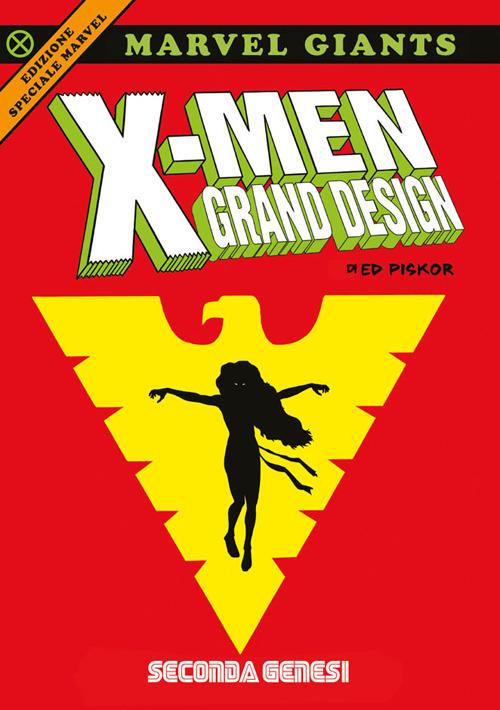 X-Men grand design. Seconda genesi. Ediz. speciale - Ed Piskor - copertina