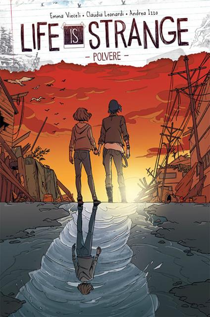 Life is strange. Vol. 1: Polvere. - Emma Vieceli,Claudia Leonardi,Andrea Izzo - copertina