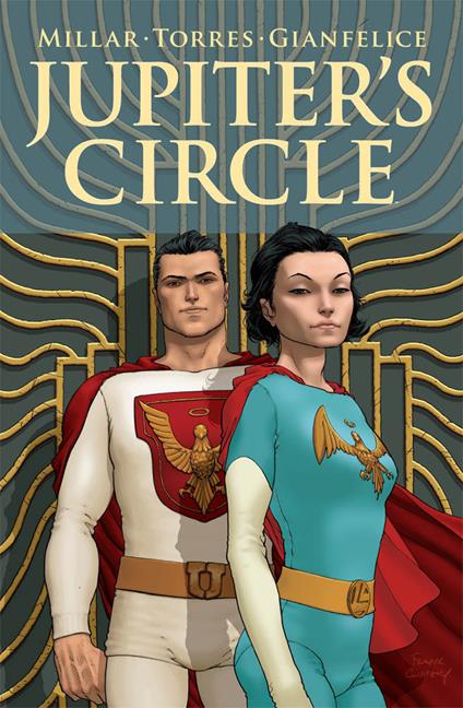 Jupiter's Circle - Mark Millar,Wilfredo Torres,Frank Quitely - copertina