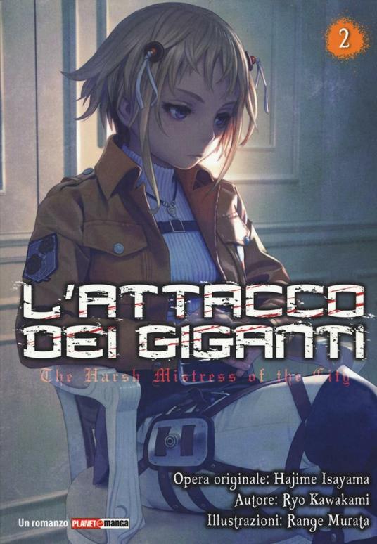 L' attacco dei giganti. The harsh mistress of the city. Vol. 2 - Ryo Kawakami - copertina