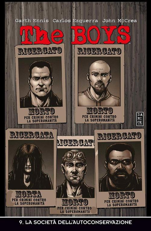 The boys. Vol. 9 - Garth Ennis,Carlos Ezquerra,John McCrea,Luigi Mutti - ebook