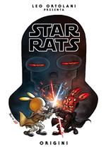 Origini. Star Rats