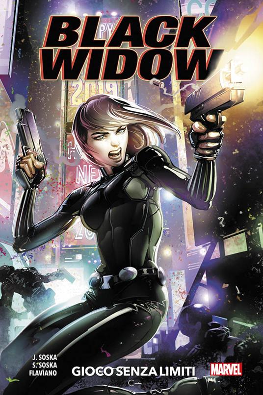 Black Widow. Vol. 1: Gioco senza limiti. - Flaviano Armentaro - Jen Soska -  - Libro - Panini Comics - Marvel | laFeltrinelli