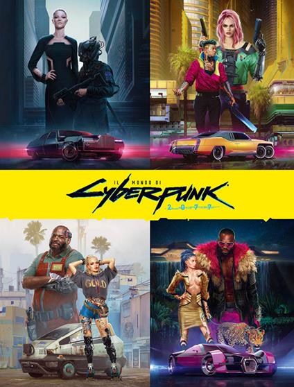 Il mondo di Cyberpunk 2077. Ediz. a colori - copertina