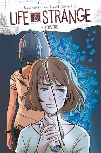 Life is strange. Vol. 1: Polvere. - Emma Vieceli,Claudia Leonardi,Andrea Izzo - copertina