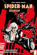 La malvagità degli uomini. Spider-Man/Black Cat