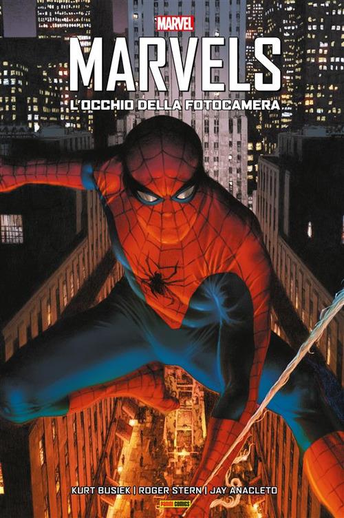 L' occhio della fotocamera. Marvels - Jay Anacleto,Kurt Busiek,Luigi Mutti - ebook