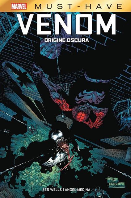 Origine oscura. Venom - Zeb Wells - Angel Medina - - Libro - Panini Comics  - Marvel | laFeltrinelli